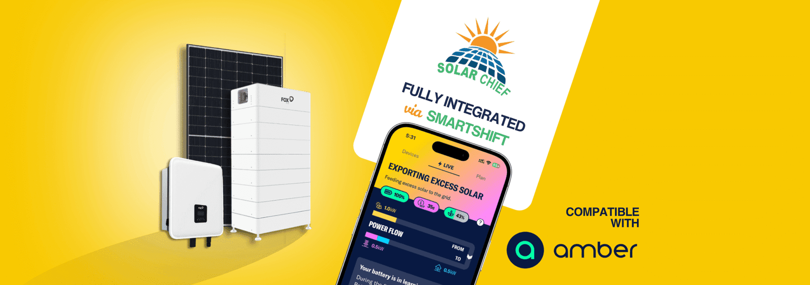 Fully integrated via Smartshift, compatible with Amber